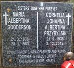 GOODERSON Maria Albertina 1936-1983 :: PRZYBYLSKI Cornelia Johanna Albertina 1938-2012