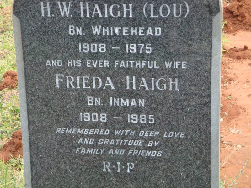 HAIGH H.W. born WHITEHEAD 1908-1975 & Frieda INMAN 1908-1985