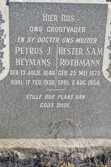 HEYMANS Petrus J. 1848-1936 :: ROTHMANN Hester S.A.M. nee HEYMANS 1875-1954