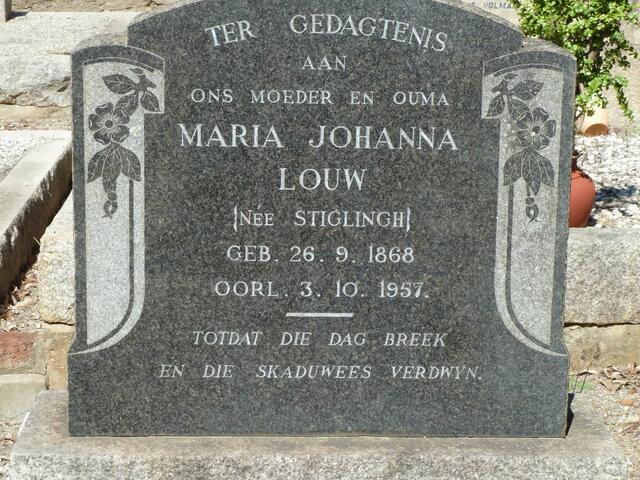 LOUW Maria Johanna nee STIGLINGH 1868-1957