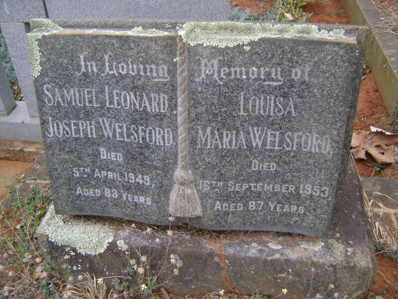 WELSFORD Samuel Leonard Joseph -1949 & Louisa Maria -1953