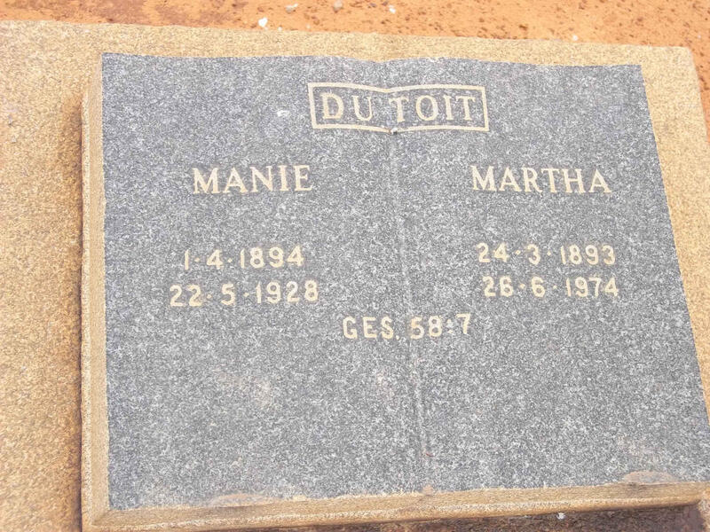 TOIT Manie, du 1894-1928 & Martha 1893-1974