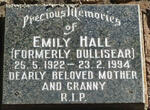 HALL Emily formerly DULLISEAR 1922-1994
