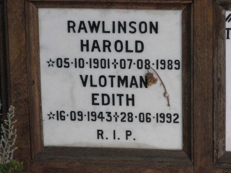 RAWLINSON Harold 1901-1989 :: VLOTMAN Edith 1943-1992