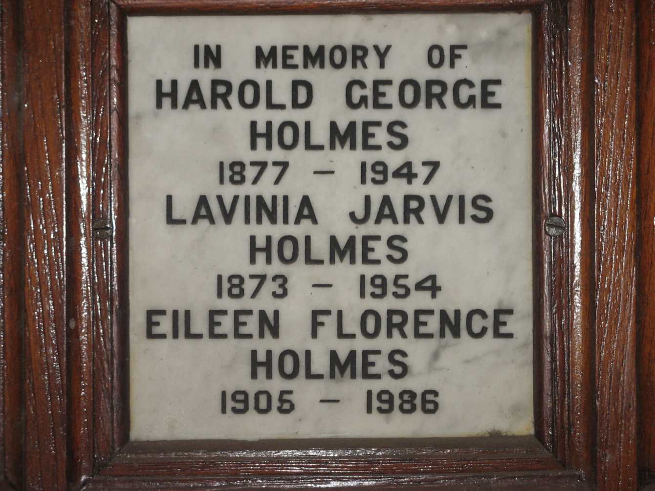 HOLMES Harold George 1877-1947 & Lavinia Jarvis 1873-1954 :: HOLMES Eileen Florence 1905-1986