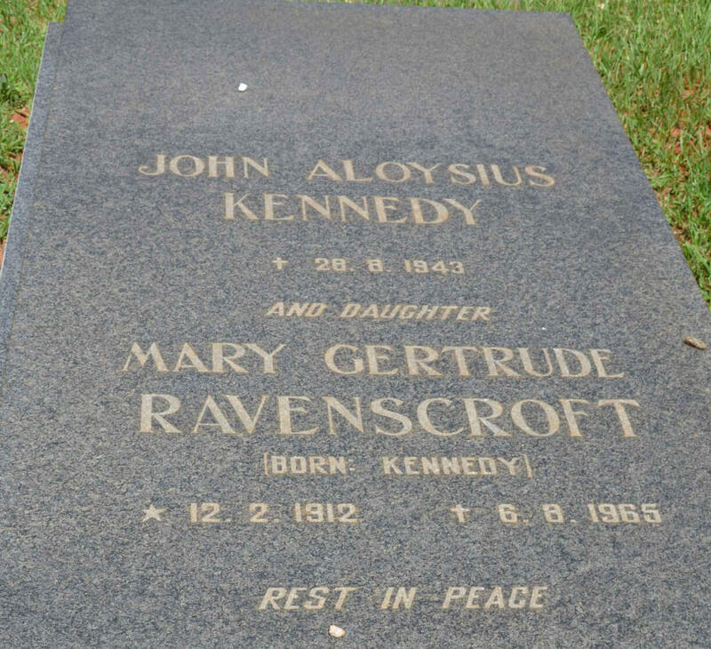 KENNEDY John Aloysius -1943 :: RAVENSCROFT Mary Gertrude nee KENNEDY 1912-1965