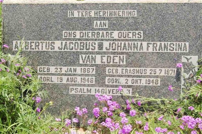 EDEN Albertus Jacobus, van 1867- 1946 & Johanna Fransina ERASMUS 1871-1948