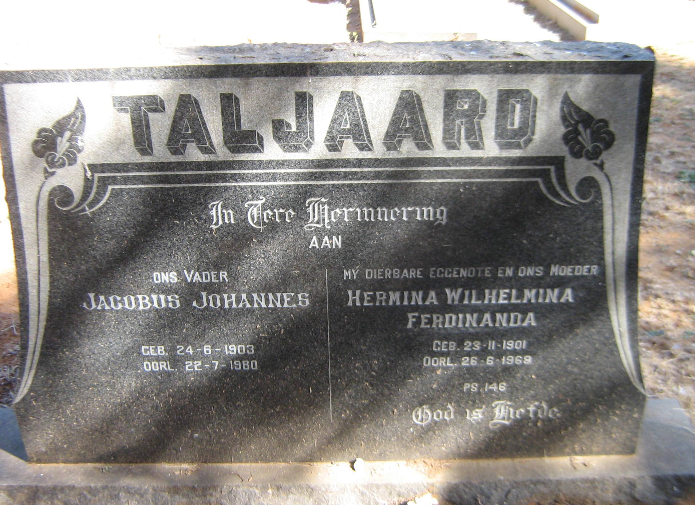 TALJAARD Jacobus Johannes 1903-1980 & Hermina Wilhelmina Ferdinanda 1901-1969