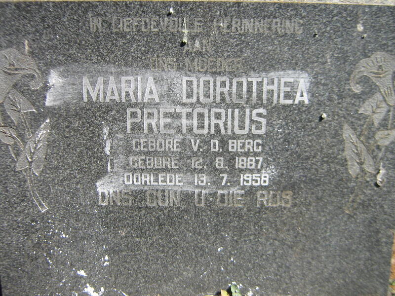 PRETORIUS Maria Dorothea nee V.D. BERG 1887-1958
