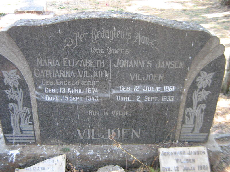VILJOEN Johannes Jansen 1861-1933  & Maria Elizabeth Catharina ENGELBRECHT 1874-1943