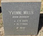 MILLS Yvonne nee BOSSERT 1929-1965