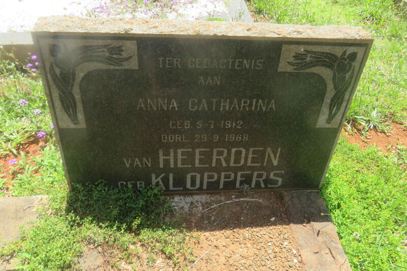 HEERDEN Anna Catharina, van nee KLOPPERS 1912-1968