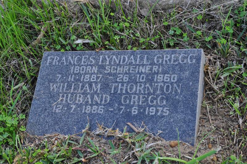 GREGG William Thornton Huband 1886-1975 & Frances Lyndall SCHREINER 1887-1960