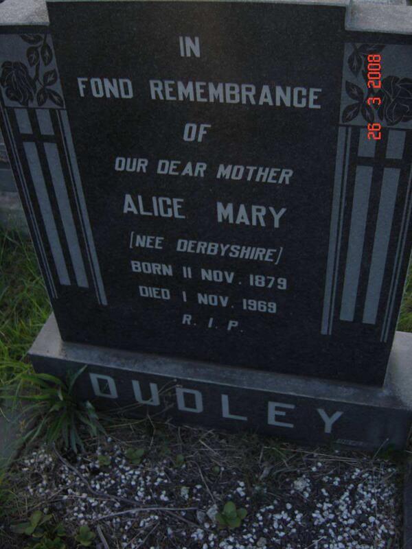 DUDLEY Alice Mary nee DERBYSHIRE 1879-1969