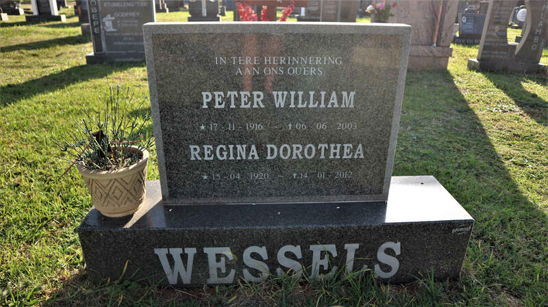 WESSELS Peter William 1916-2003 & Regina Dorothea 1920-2012