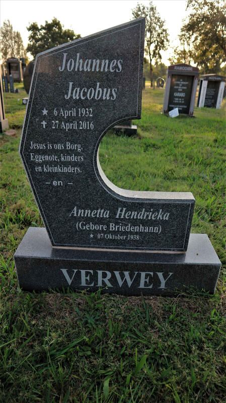 VERWEY Johannes Jacobus 1932-2016 & Annetta Hendrieka BRIEDENHANN  1938-