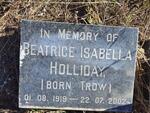 HOLLIDAY Beatrice Isabella nee TROW 1919-2002