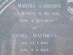 ? Daniel Mattheus 1890-1969 & Martha Catherine HAMAN 1894-1959