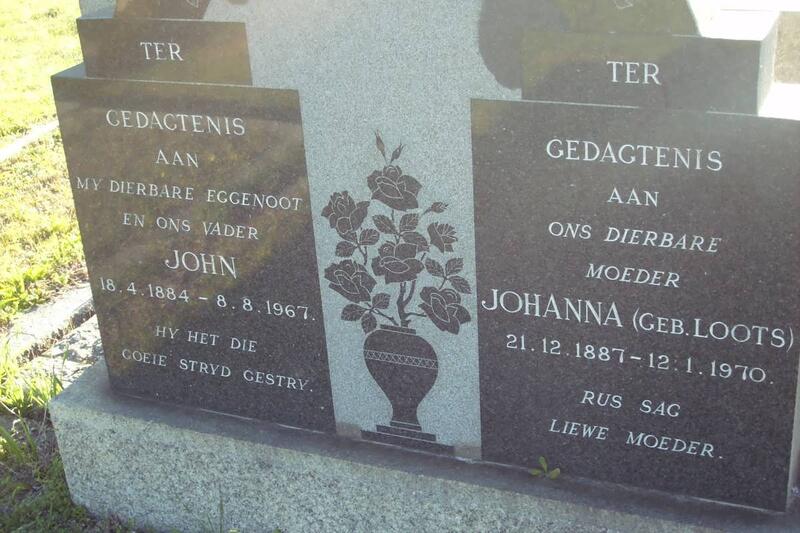 ? John 1884-1967 & Johanna LOOTS 1887-1970