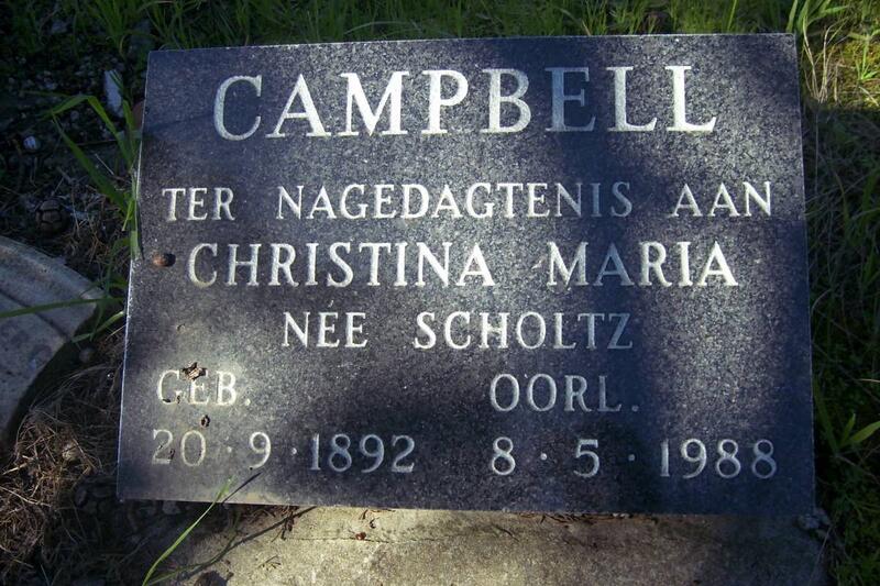 CAMPBELL Christina Maria nee SCHOLTZ 1892-1988