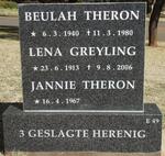 GREYLING 1913-2006 :: THERON Beulah 1940-1980 :: THERON Jannie 1967-