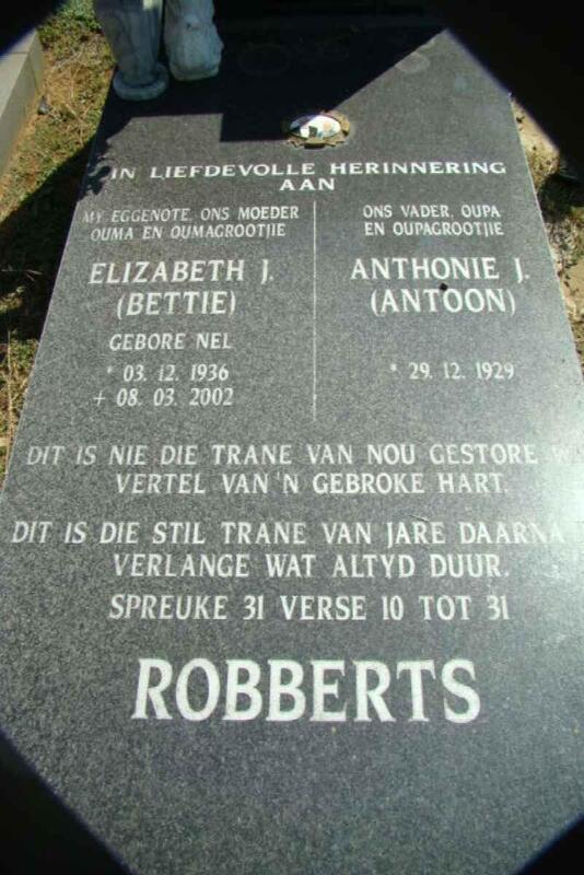 ROBBERTS Anthonie J. 1929- & Elizabeth J. NEL 1936-2002