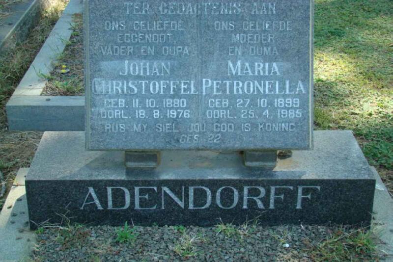 ADENDORFF Johan Christoffel 1880-1976 & Maria Petronella 1899-1985