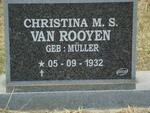 ROOYEN Christina M.S., van nee MULLER 1932-