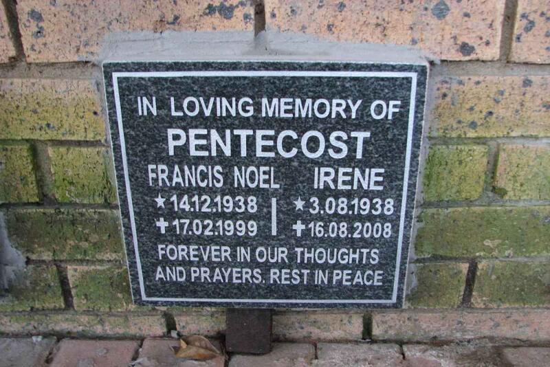 PENTECOST Francis Noel 1938-1999 & Irene 1938-2008