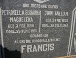 FRANCIS John William 1879-1948 & Petronella Susanna Magdalena 1888-1951