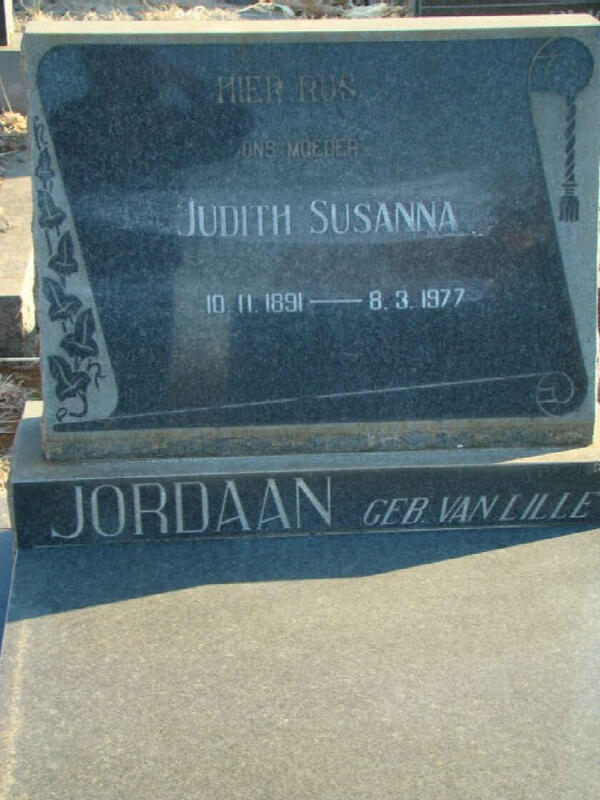JORDAAN Judith Susanna nee VAN LILLE 1891-1977