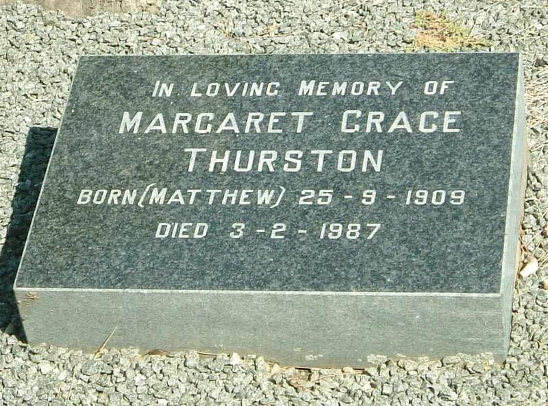 THURSTON Margaret Grace nee MATTHEW 1909-1987