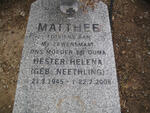 MATTHEE Hester Helena nee NEETHLING 1945-2008