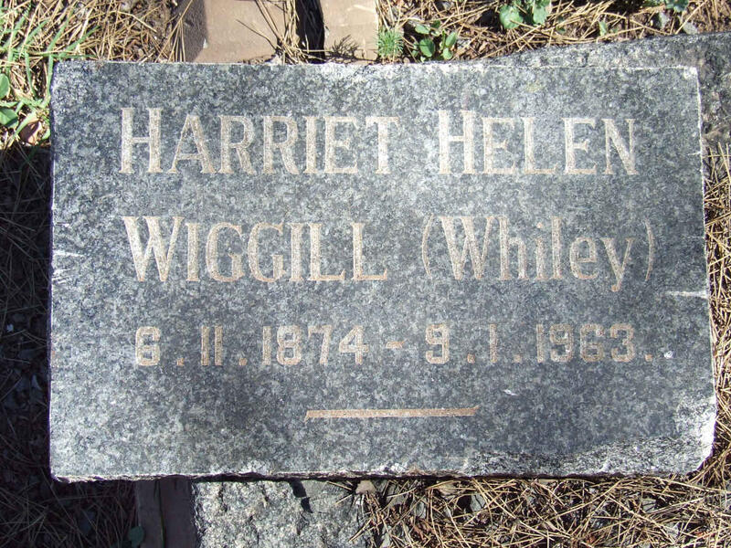 WIGGILL Harriet Helen nee WHILEY 1874-1963