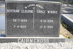 CAIRNCROSS Bertram Lilburne 1899-1992 & Grace Winnie 1899-1990