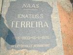 FERREIRA Ignatius S. 1903-1976