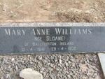 WILLIAMS Mary Anne nee SLOANE 1841-1930