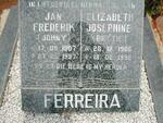 FERREIRA Jan Frederik 1907-1997 & Elizabeth Josephine 1908-1998
