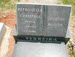 FERREIRA Petronella Christina nee BOTHA 1905-1988