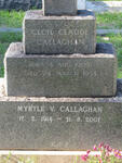 CALLAGHAN Cecil Claude 1909-1953 & Myrtle V. 1914-2007