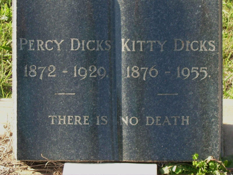 DICKS Percy 1872-1929 & Kitty 1876-1955