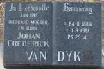 DYK Johan Frederick, van 1884-1981