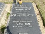 VISSER Dirk Jacobus Beyers 1915-1992 & Noelline Brink HUGO 1914-1991 :: VISSER Rijan Hugo 1943-1992