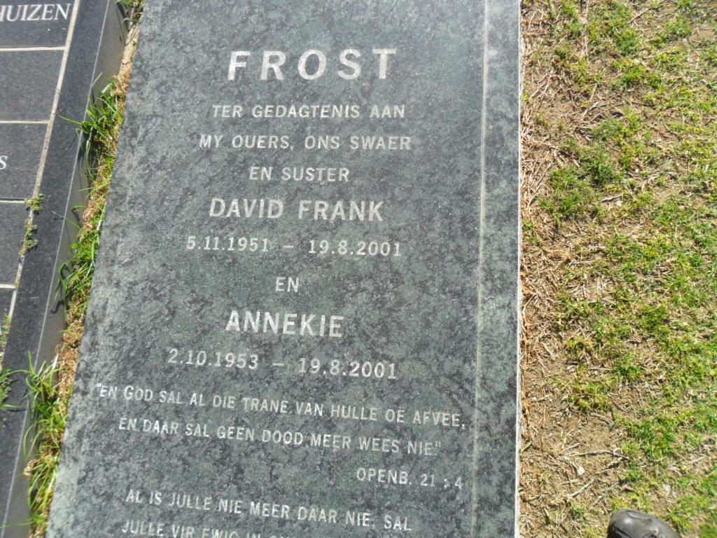 FROST David Frank 1951-2001 & Annekie 1953-2001