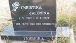 FERREIRA Christina Jacomina 1917-1978