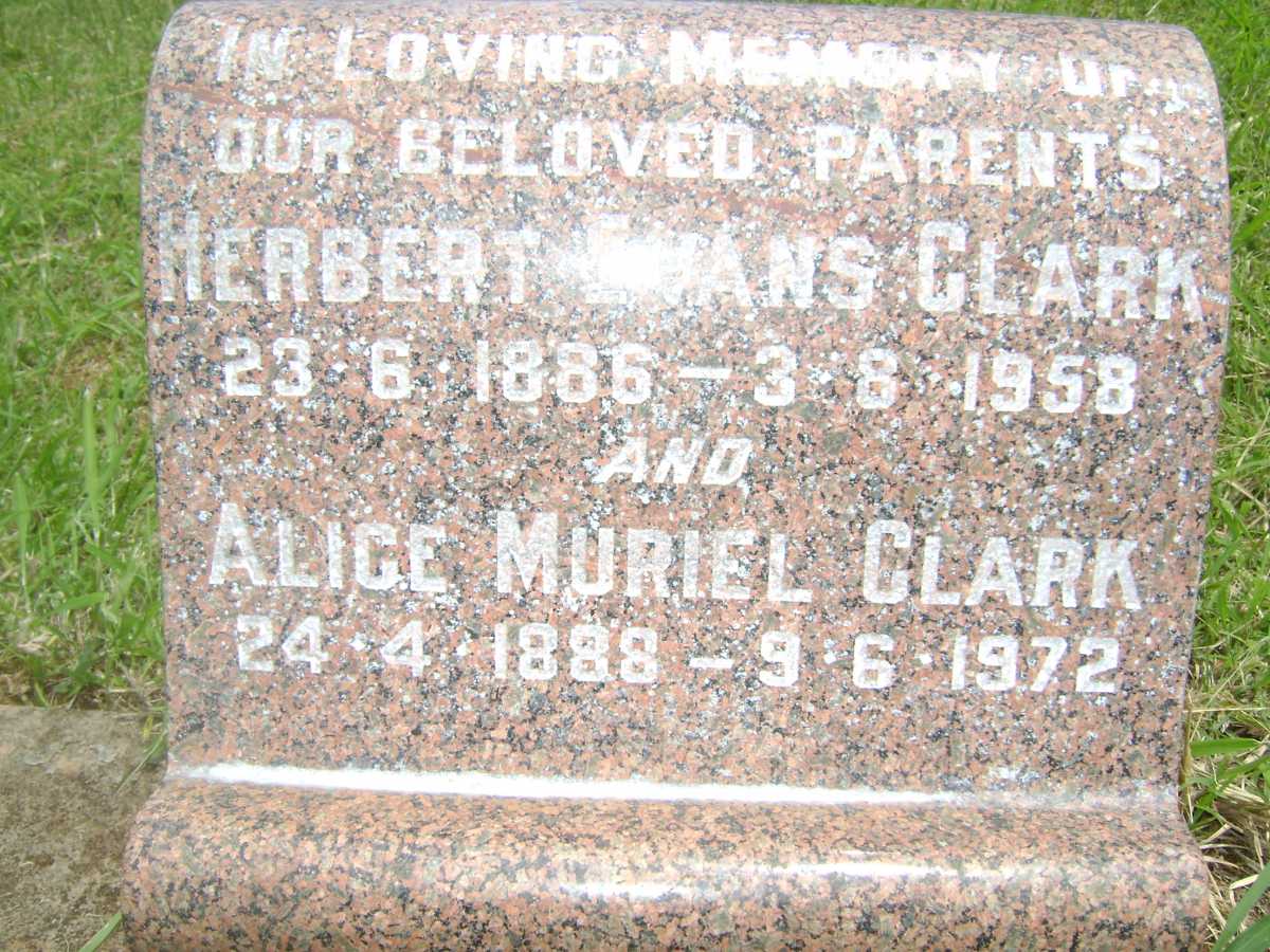 CLARK Herbert Evans 1886-1958 & Alice Muriel 1888-1972