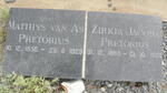 PRETORIUS Matthys van As 1856-1929 & Zirkia Jacoba 1865-1928