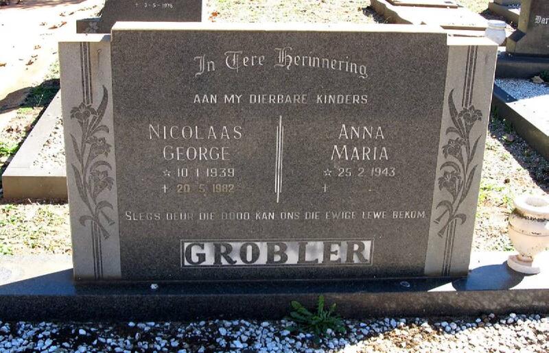 GROBLER Nicolaas George 1939-1982 & Anna Maria 1943-