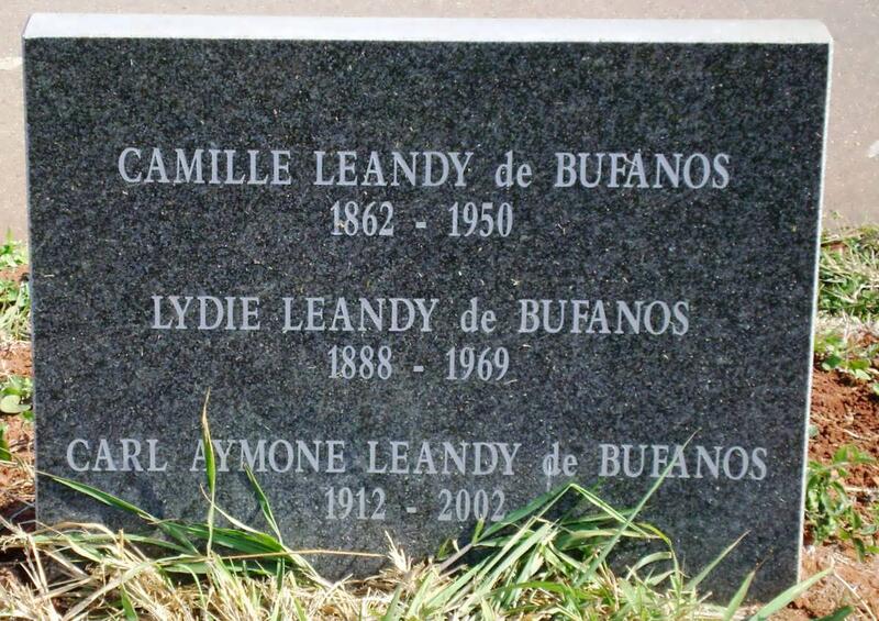 LEANDY de BUFANOS Camille Leandy 1862-1950 :: LEANDY de BUFANOS Lydie 1888-1969 :: LEANDY de BUFANOS Carl Aymone 1912-2002
