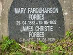 FORBES James Christie 1879-1939 & Mary Farquharson 1982-1932